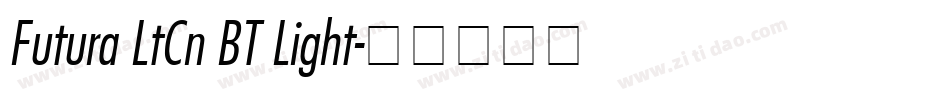 Futura LtCn BT Light字体转换